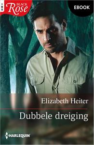 Elizabeth Heiter Dubbele dreiging -   (ISBN: 9789402565171)