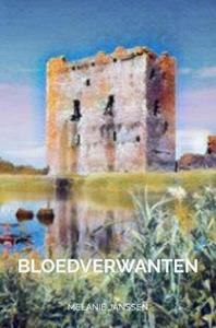 Melanie Janssen Bloedverwanten -   (ISBN: 9789464921885)