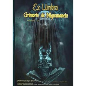Mijnbestseller B.V. Ex Umbra- Grimorio De Nigromancia - Asamod Ka