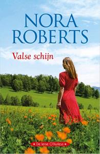Nora Roberts Valse schijn -   (ISBN: 9789402565317)
