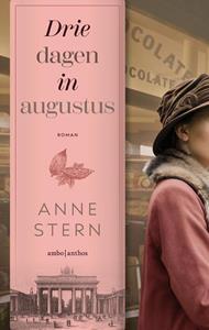 Anne Stern Drie dagen in augustus -   (ISBN: 9789026363719)