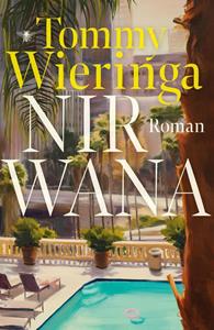 Tommy Wieringa Nirwana -   (ISBN: 9789403128658)