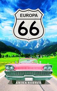 Anika Redhed Route 66 Europa -   (ISBN: 9789493263666)