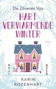 Karin Rozenhart Hartverwarmende winter -   (ISBN: 9789047207672)