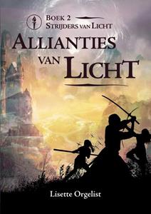 Lisette Orgelist Allianties van Licht -   (ISBN: 9789464611175)