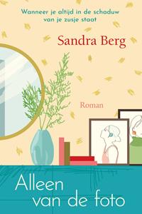 Sandra Berg Alleen van de foto -   (ISBN: 9789020551198)
