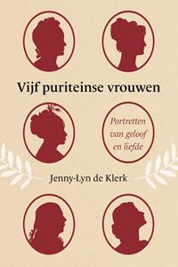 Jenny-Lyn de Klerk Vijf puriteinse vrouwen -   (ISBN: 9789402909418)