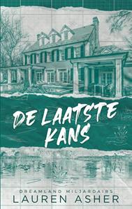 Lauren Asher De laatste kans -   (ISBN: 9789021475271)