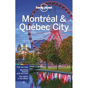 Lonely Planet  Montreal & Quebec City (5th Ed) - 