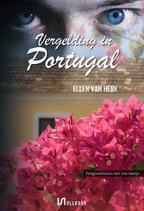 Ellen van Herk Vergelding in Portugal -   (ISBN: 9789464931624)