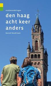 Gerard Goudriaan Den Haag acht keer anders -   (ISBN: 9789076092294)