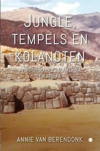 Boekscout Jungle, Tempels En Kolanoten - Annie Van Berendonk