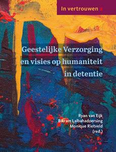 Uitgeverij Van Warven Geestelijke Verzorging en visies op humaniteit in detentie -   (ISBN: 9789493349087)