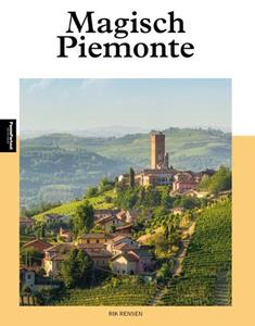 Rik Rensen Magisch Piemonte -   (ISBN: 9789493300811)