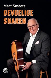 Mart Smeets Gevoelige snaren -   (ISBN: 9789462972896)