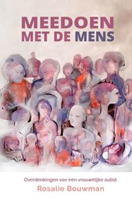 Rosalie Bouwman Meedoen met de mens -   (ISBN: 9789493346048)