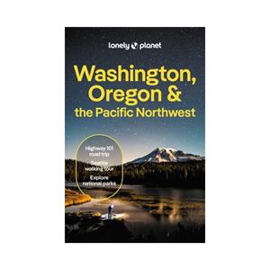 Lonely Planet Washington, Oregon & The Pacific Northwest (9th Ed)