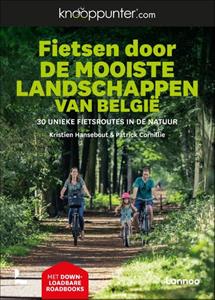 Terra - Lannoo, Uitgeverij Knooppunter Fietsen Door De Mooiste Landschappen Van België - Knooppunter - Kristien Hansebout