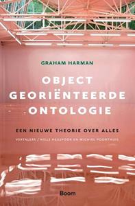 Graham Harman Object-georiënteerde ontologie -   (ISBN: 9789024452583)