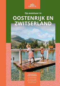 Kleine Globetrotter Op avontuur in Oostenrijk en Zwitserland -   (ISBN: 9789083205335)