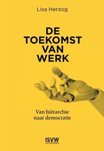 Lisa Herzog De toekomst van werk -   (ISBN: 9789083382913)