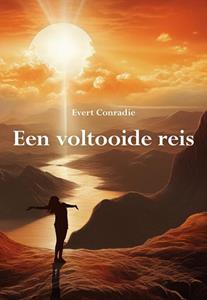 Evert Conradie Een voltooide reis -   (ISBN: 9789463655965)
