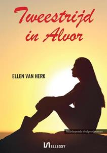 Ellen van Herk Tweestrijd in Alvor -   (ISBN: 9789464932218)
