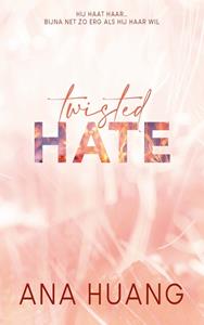 Ana Huang Twisted hate -   (ISBN: 9789021473123)