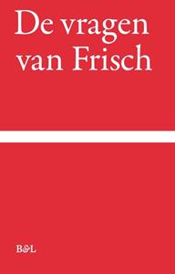 Max Frisch De vragen van Frisch -   (ISBN: 9789464778212)
