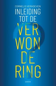 Cornelis Verhoeven Inleiding tot de verwondering -   (ISBN: 9789463404211)
