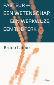 Bruno Latour Pasteur -   (ISBN: 9789490334437)