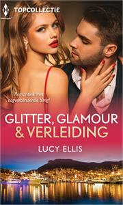 Lucy Ellis Glitter, glamour & verleiding -   (ISBN: 9789402567168)