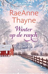 Raeanne Thayne Winter op de ranch -   (ISBN: 9789402567359)