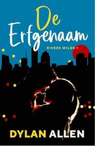 Dylan Allen De erfgenaam -   (ISBN: 9789464820157)