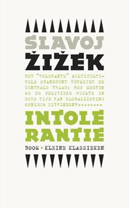 Slavoj Zizek Intolerantie -   (ISBN: 9789461052315)