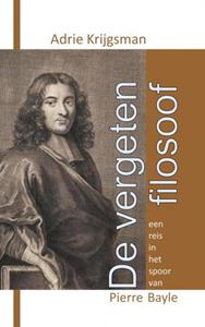 Adrie Krijgsman De vergeten filosoof -   (ISBN: 9789464929256)