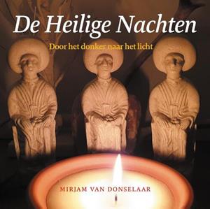 Mirjam van Donselaar De Heilige Nachten -   (ISBN: 9789491557460)