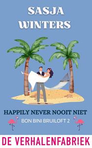 Sasja Winters Happily never nooit niet -   (ISBN: 9789461098498)