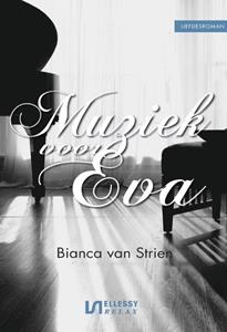 Bianca van Strien Muziek voor Eva -   (ISBN: 9789464932973)