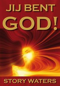 Story Waters Jij bent GOD! -   (ISBN: 9789077677384)