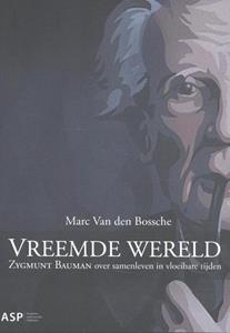 Marc van den Bossche Vreemde wereld -   (ISBN: 9789057187551)