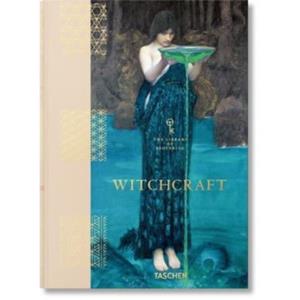 TASCHEN / Taschen Verlag Witchcraft. the Library of Esoterica