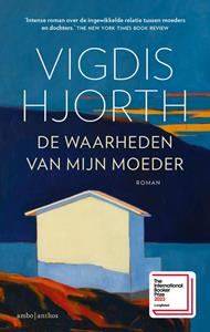 Vigdis Hjorth De waarheden van mijn moeder -   (ISBN: 9789026365355)