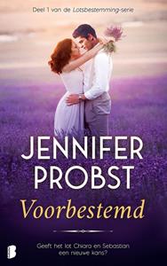 Jennifer Probst Voorbestemd -   (ISBN: 9789402320398)