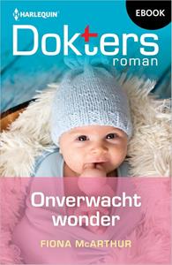 Fiona McArthur Onverwacht wonder -   (ISBN: 9789402568349)