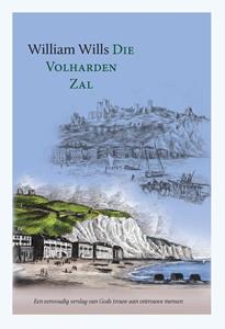 William Wills Die volharden zal -   (ISBN: 9789402909449)