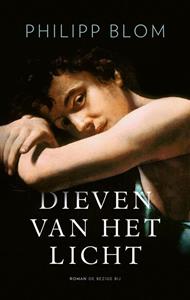 Philipp Blom Dieven van het licht -   (ISBN: 9789403132082)