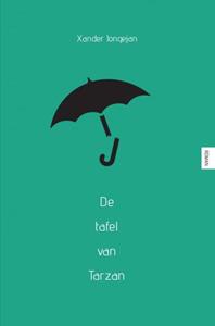Xander Jongejan De tafel van Tarzan -   (ISBN: 9789402175578)