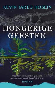 Kevin Jared Hosein Hongerige geesten -   (ISBN: 9789023961895)