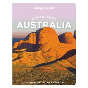 Lonely Planet Experience Australia (1st Ed)